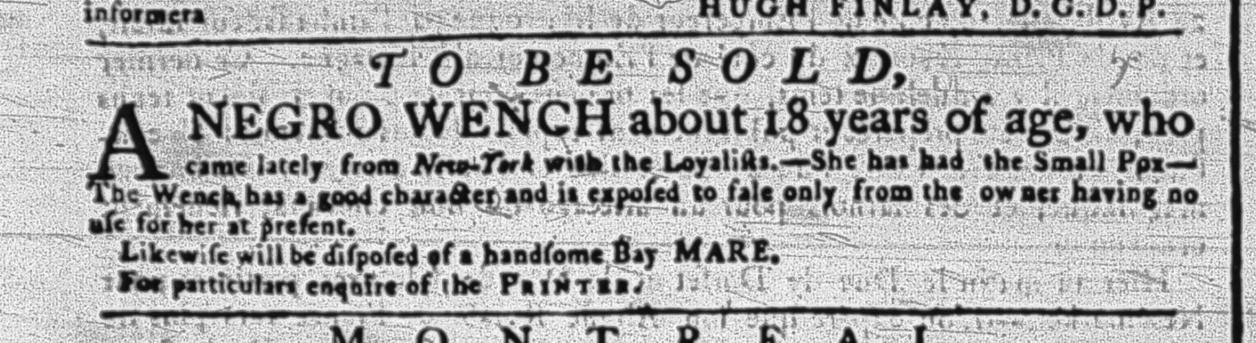 “TO BE SOLD,” Quebec Gazette, Nov. 6, 1783, vol. 950, p. 2. (Anonymous).