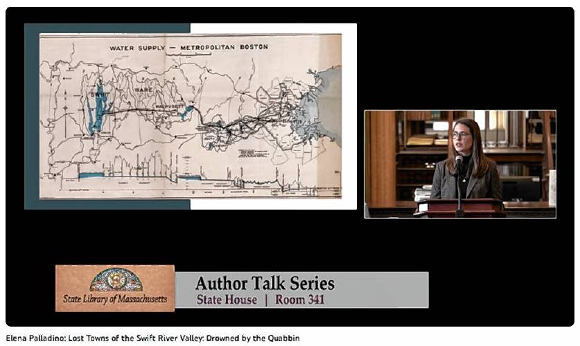 With hopes of providing important context for proposed legislation, Ware author Elena Palladino was the featured speaker at the State Library Author Talks Series on Wednesday to discuss her book about three of the people who were forced to leave their homes for the Quabbin Reservoir’s creation.