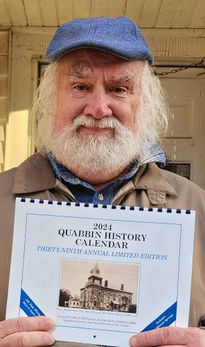 The 39th edition of the Quabbin History Calendar, crafted annually by Athol resident J.R. Greene, pictured, is now available.