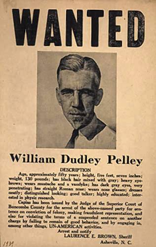 William Dudley Pelley was the founder of an American fascist paramilitary group and was jailed during WWII for sedition.